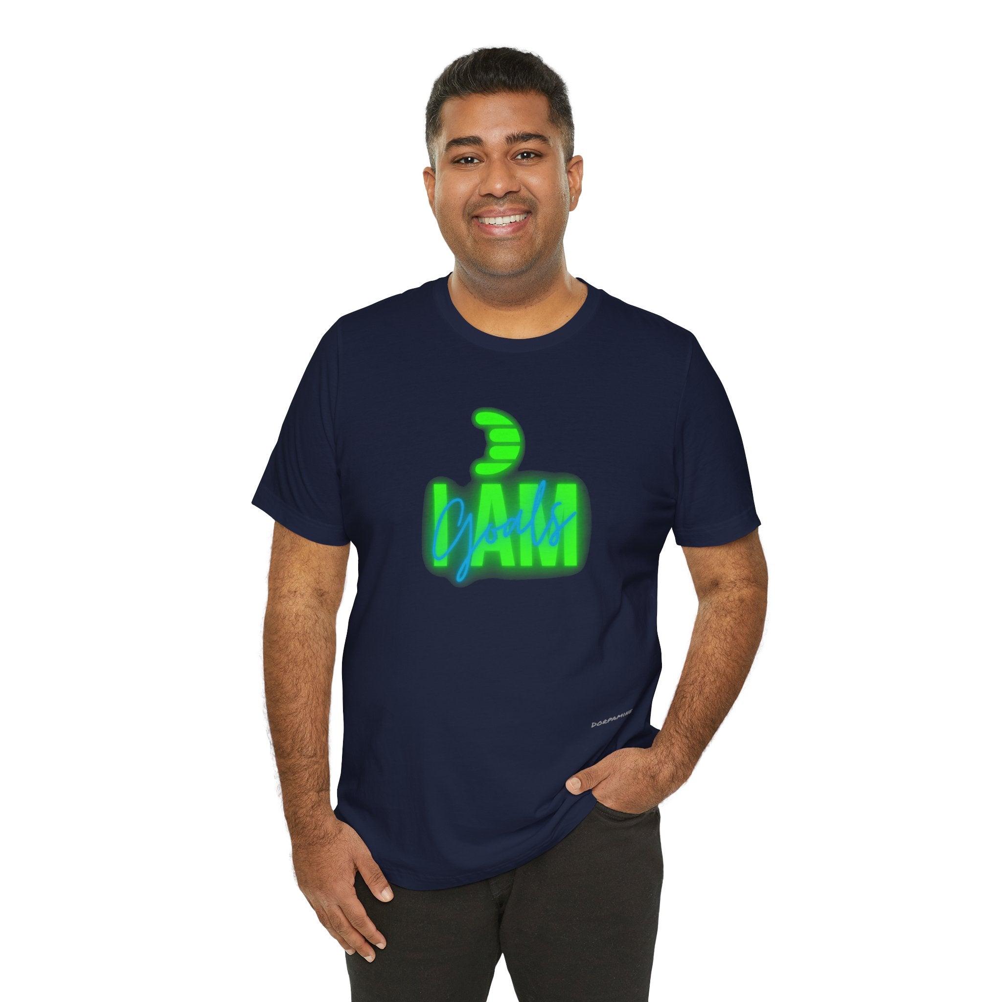 Dorpamine "I AM GOALS" Unisex Jersey Short Sleeve Tee