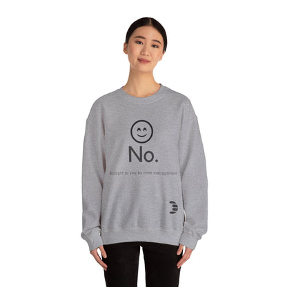 Dorpamine "No." Reclaiming Your Time Series Black Text Unisex Heavy Blend™ Crewneck Sweatshirt